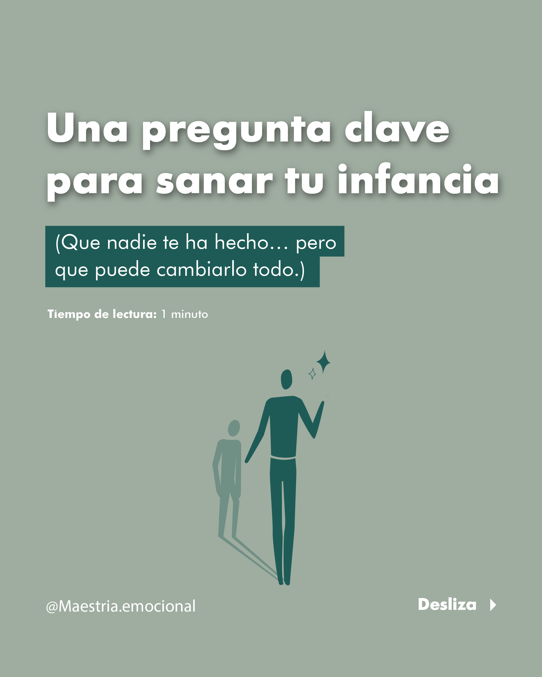 Una pregunta clave para sanar tu infancia